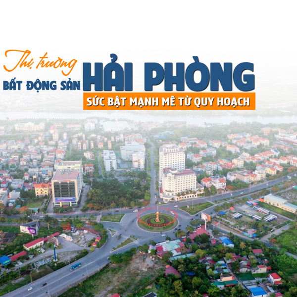 Bất động sản tại Hải Phòng được loạt nhà đầu tư “săn đón” theo sự đổ bộ của các ông lớn