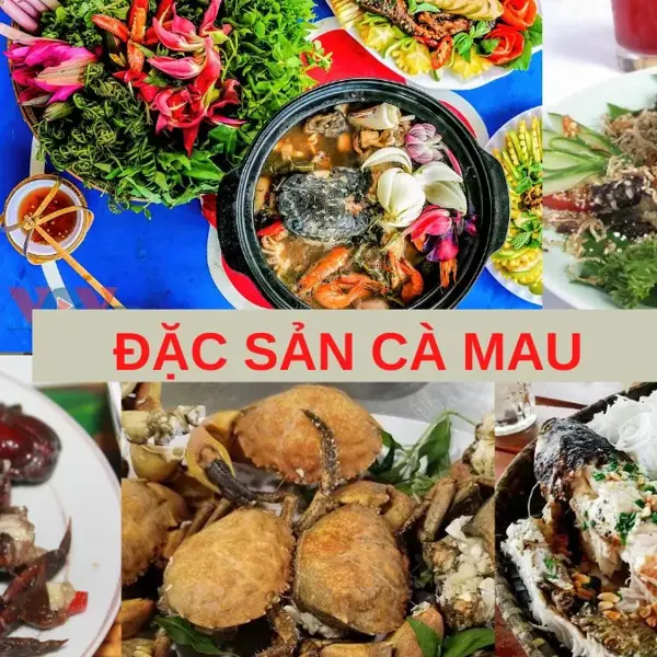Đặc sản ẩm thực Cà Mau: Hương vị của đất và biển