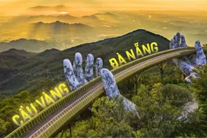 Cầu Vàng Đà Nẵng - Điểm tham quan nổi tiếng thu hút đông đảo du khách