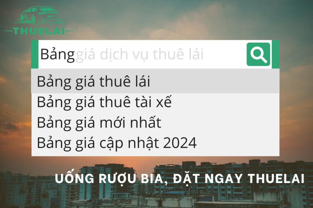 Cập nhật bảng giá dịch vụ thuê tài xế lái xe mới nhất hiện nay