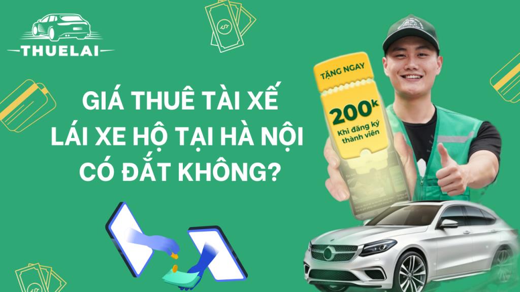 Giá dịch vụ lái xe hộ tại Hà Nội có đắt không?