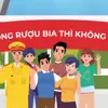Xây dựng văn hóa tham gia giao thông - Đã uống rượu bia thì không lái xe