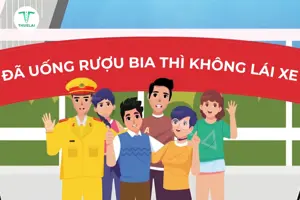 Xây dựng văn hóa tham gia giao thông - Đã uống rượu bia thì không lái xe