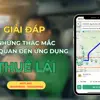 Giải đáp những thắc mắc về dịch vụ lái xe hộ trên ứng dụng Thuê Lái