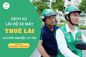 Dịch vụ lái hộ xe máy uy tín, giá cả phải chăng tại Hà Nội, TP. HCM và Đà Nẵng