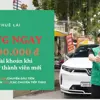 [HOT] Tải app Thuê Lái - Nhận ngay 2 triệu đồng vào tài khoản thành viên mới