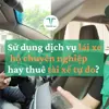 Tại sao nên chọn dịch vụ lái xe hộ do Thuê Lái cung cấp thay vì sử dụng tài xế tự do?