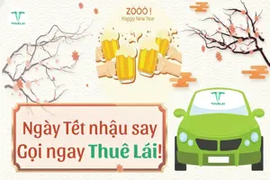 Dịch vụ lái xe hộ ngày Tết - Giải pháp di chuyển an toàn dịp cuối năm