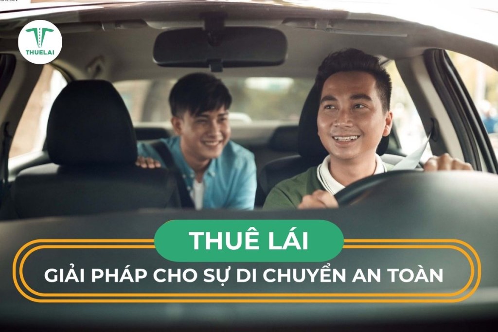 Đặt tài xế lái xe riêng - Giải pháp di chuyển thông minh và chuyên nghiệp cho người bận rộn