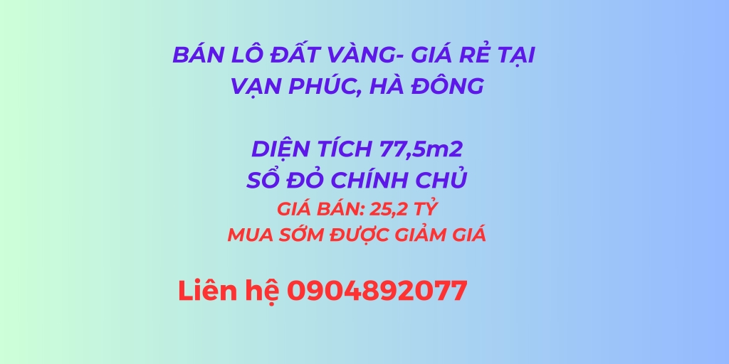 Hàng hiếm vạn phúc hà đông 77,5m² mặt tiền 5m, vị trí vàng kinh doanhNhà đất thổ cư Vạn Phúc Quận Hà Đông Hà Nội