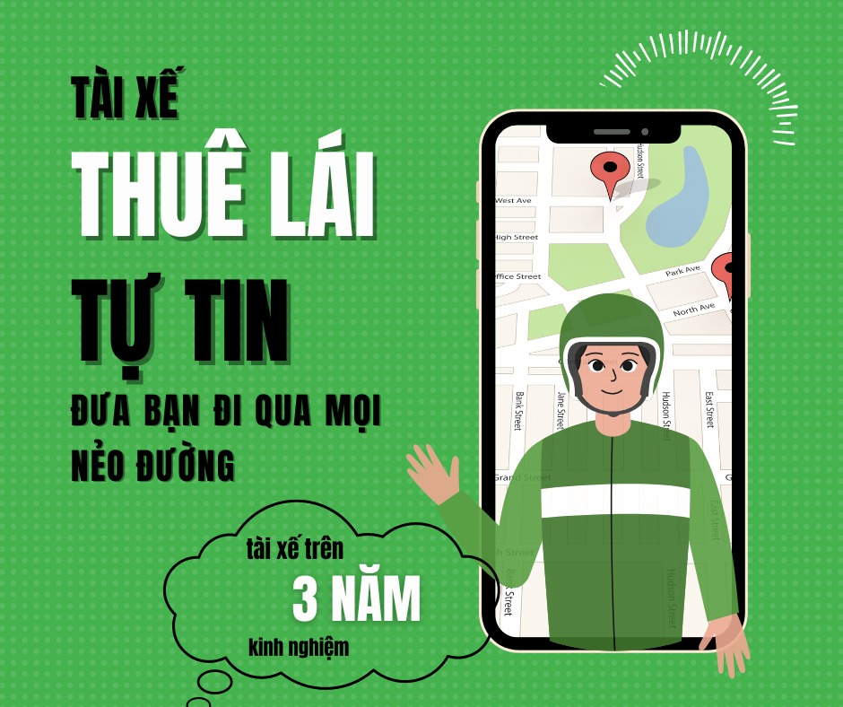 Tài xế Thuê Lái tự tin với kinh nghiệm trên 3 năm