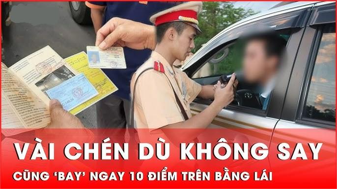 Các lỗi vi phạm khiến chủ phương tiện bị trừ 10 điểm GPLX