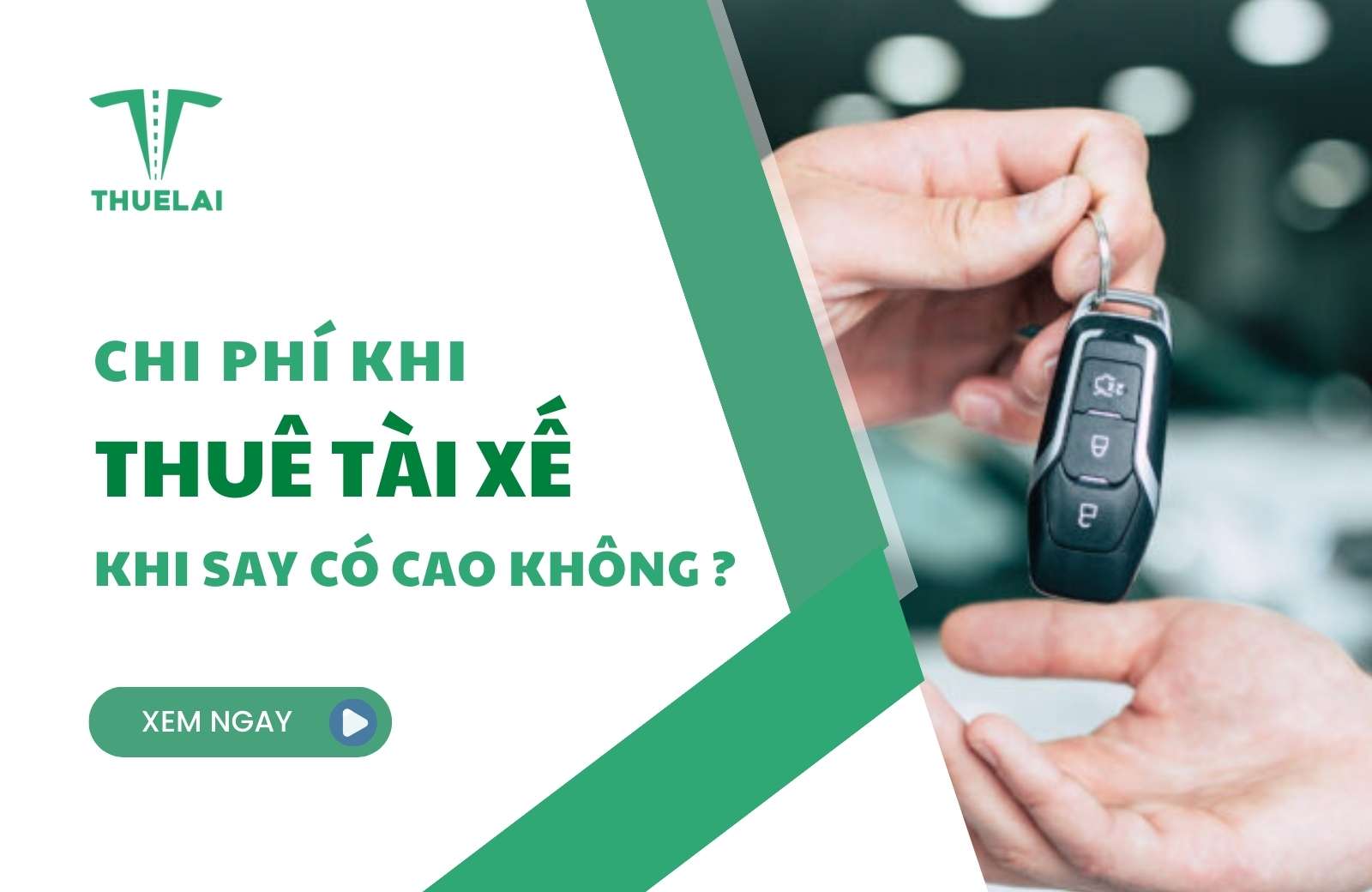 Chi phí thuê tài xế khi say có cao không?