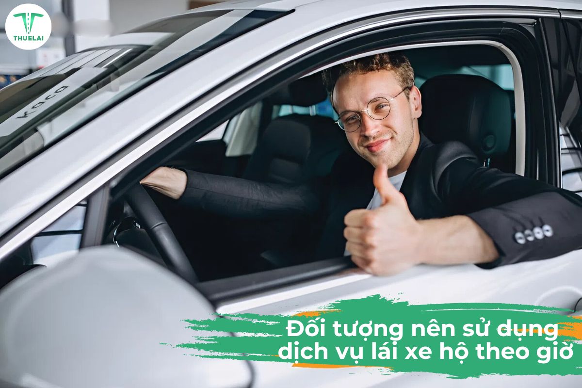 Dịch vụ lái xe hộ theo giờ