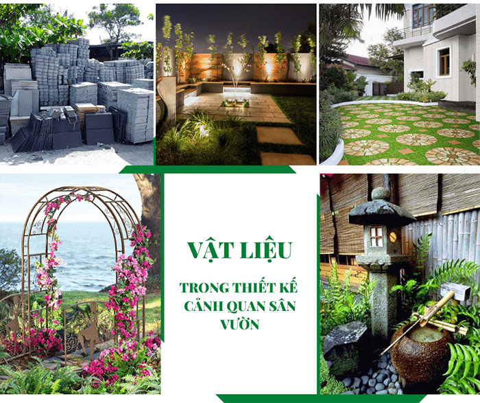 Vật liệu phù hợp để kết hợp cho khu vườn trở nên sinh động