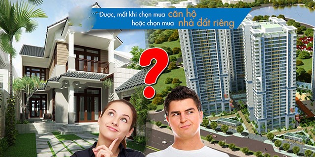 Khách hàng thường băn khoăn không biết nên lựa chọn căn hộ chung cư hay sản phẩm nhà phố riêng