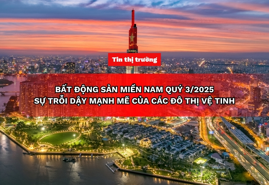 Bất động sản miền Nam với sự trỗi dậy của các khu vực vệ tinh