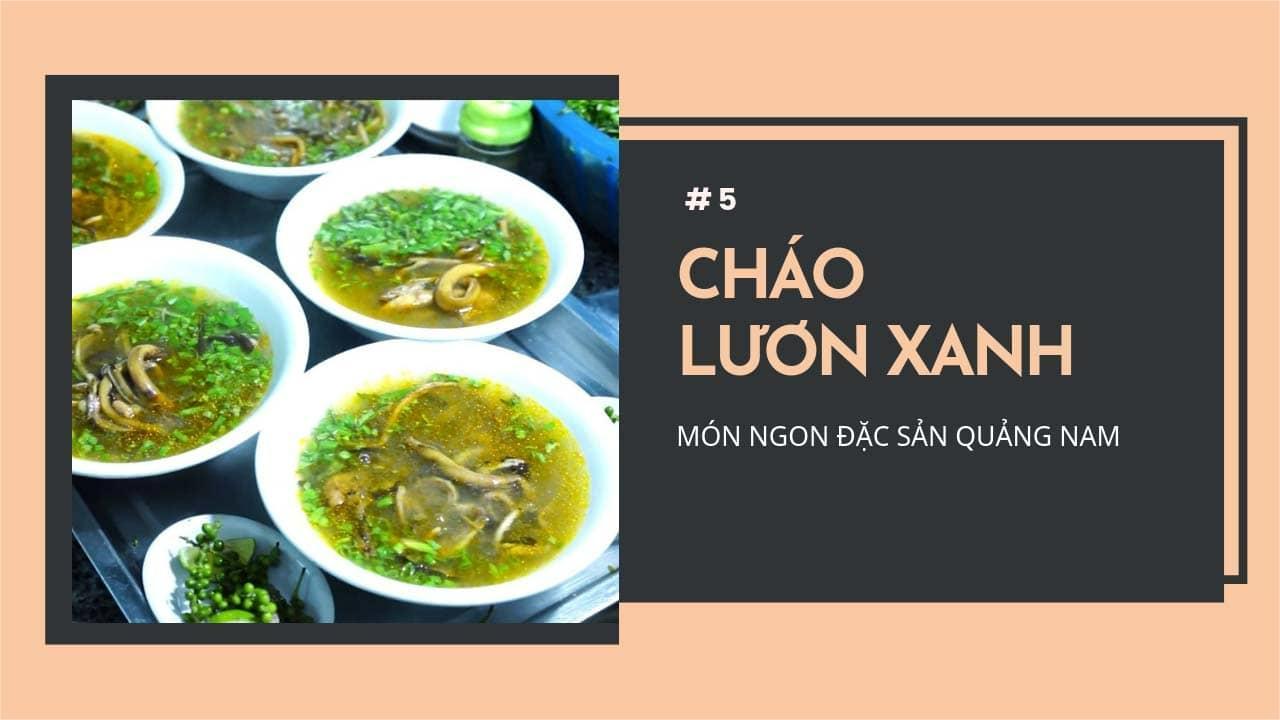 Cháo lươn xanh