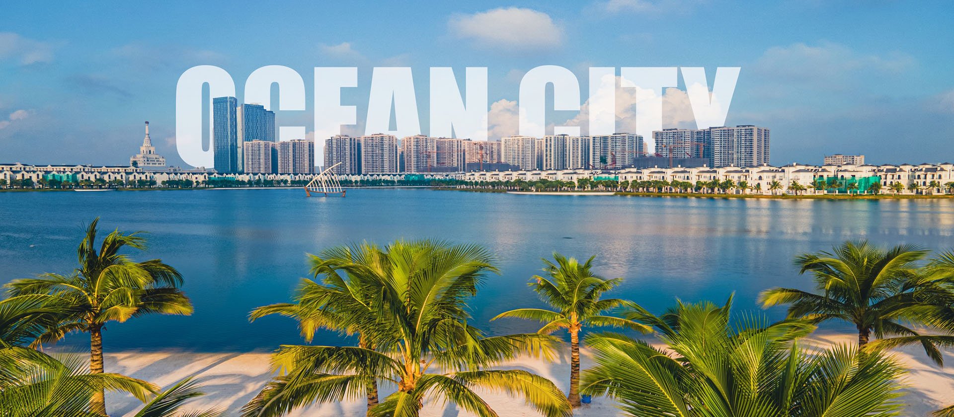 Ocean City với loạt trải nghiệm siêu "xịn" cho gen Z