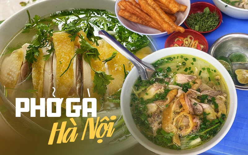 5+ quán phở gà ngon nức tiếng tại phố cổ Hà Nội