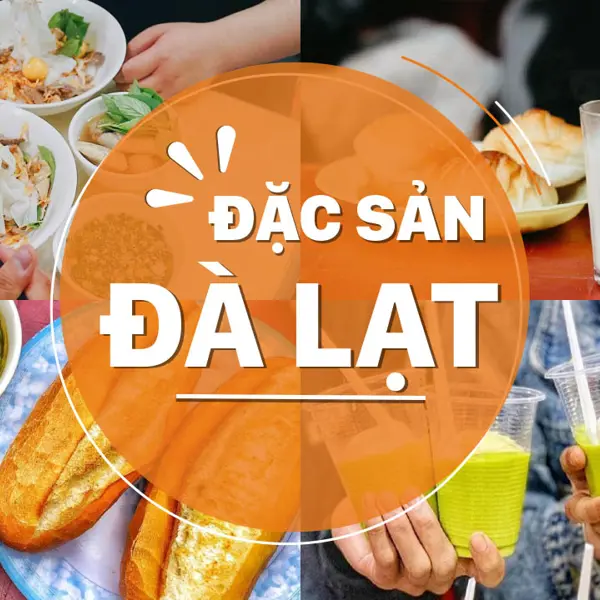 Đặc sản Đà Lạt - Những món ngon “khó cưỡng” của thành phố ngàn hoa, mộng mơ