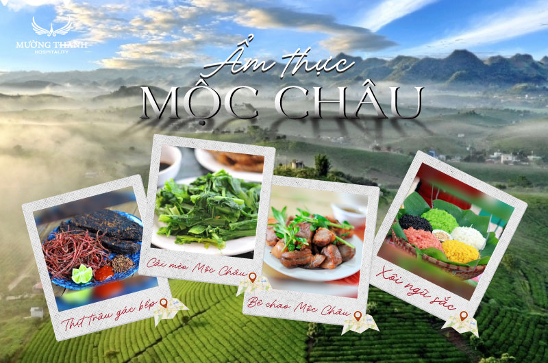 Nét văn hóa ẩm thực đặc sắc của Mộc Châu