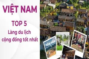 5 ngôi làng du lịch cộng đồng tại Việt Nam được mệnh danh là “Tốt nhất thế giới”