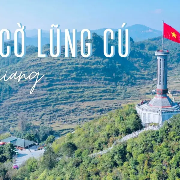 Cột cờ Lũng Cú - Điểm mốc cực Bắc tự hào của Tổ quốc
