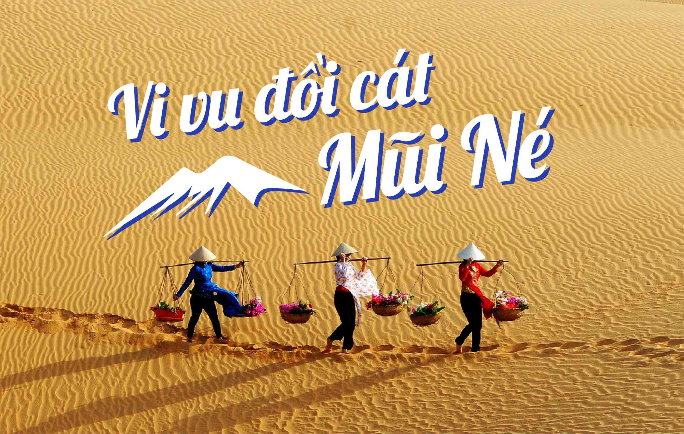 Đồi Cát Vàng Mũi Né
